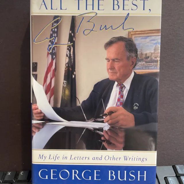 President George HW Bush Signed All The Best Hard Cover Book JSA COA #41
