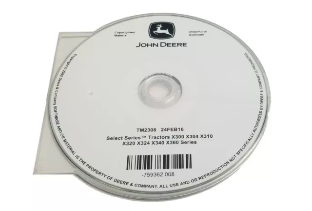 John Deere X300/X304/X310/X320/X324/X340/X360 Select Series Tractors Technica...