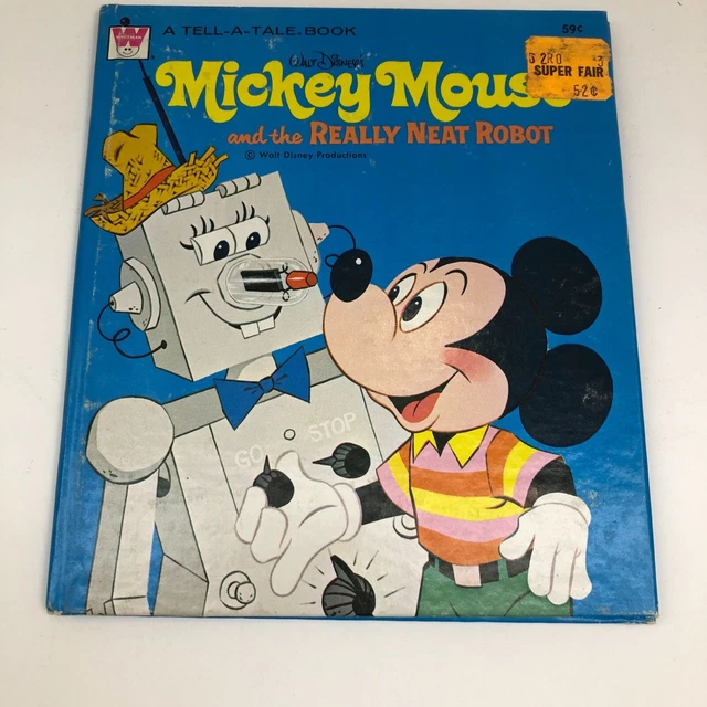 WALT DISNEY'S MICKEY Mouse and the Really Neat Robot (c) 1970 Tell-A ...