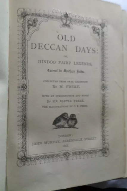 M Frere Old Deccan Days or Hindoo Fairy legends current in Southern India 1868