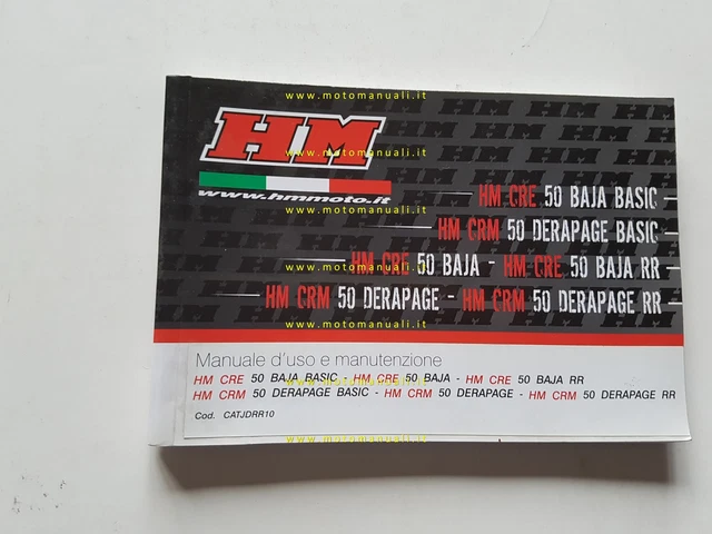 HM 50 CRE Baja -CRM Derapage 2010-11 manuale uso manutenzione libretto originale