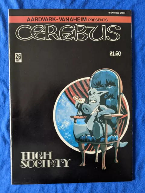 Cerebus the Aardvark #26 (1981) High Society begins.  Nice copy.  FREE COMBINED!