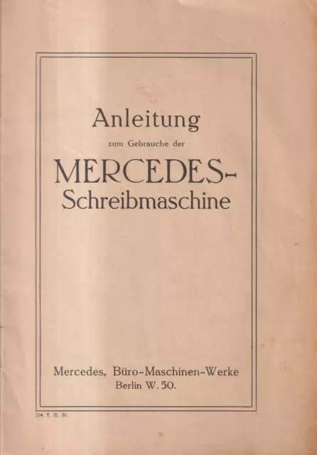 Heft: Gebrauchsanweisung der Mercedes-Schreibmaschine, Anleitung zum Gebrauche 2