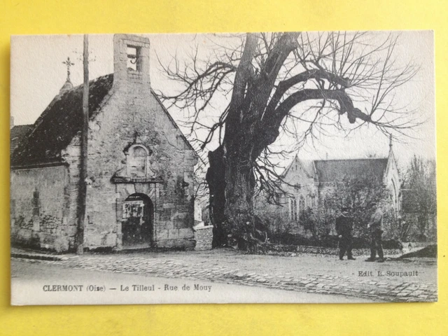 cpa FRANCE 60 - CLERMONT Oise Le TILLEUL ARBRE TREE Rue de Mouy Chapelle