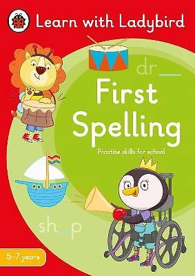 FIRST SPELLING: A Learn with Ladybird Activity Book 5-7 years ...