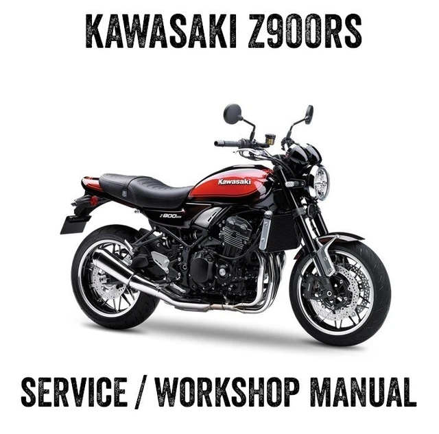 2021 - 2025 Kawasaki Z900RS Z900 RS Repair Workshop Service Manual