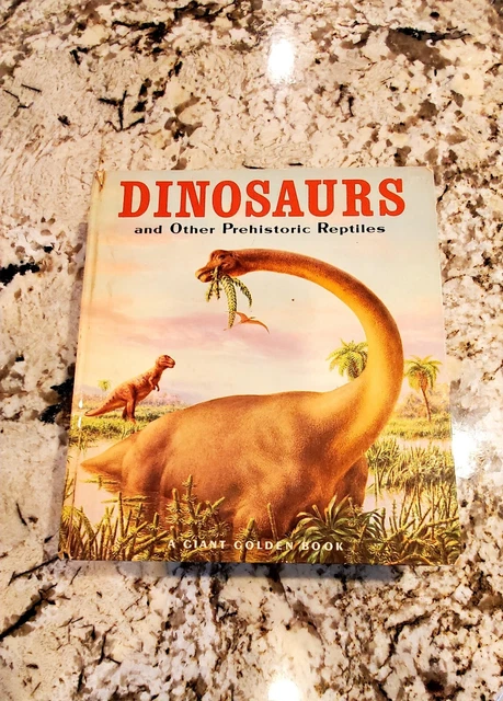 1968 DINOSAURS AND Other Prehistoric Reptiles Giant Golden Book by Jane