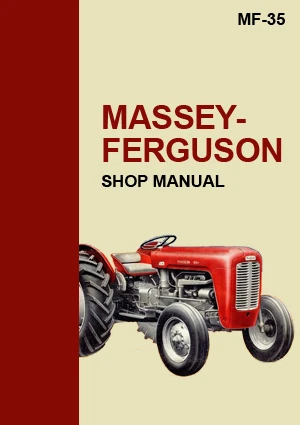 Massey Ferguson Mf35 Tractor Workshop Manual