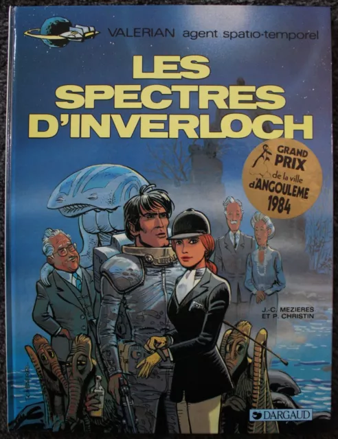 Valérian / Les spectres d'Inverloch / EO 1984 / Mézières Christin / Dargaud TBE