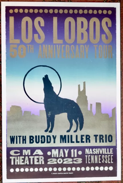 LOS LOBOS with BUDDY MILLER HATCH SHOW PRINT POSTER CMA NASHVILLE TN 5/11/2023