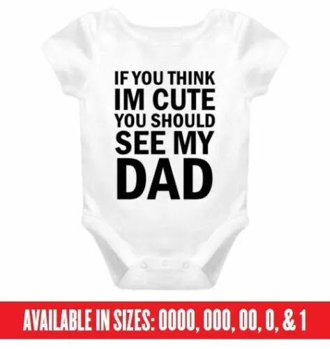 See My Dad Daddy Romper Bodysuit Cute Funny Baby Gift Fathers Day Aunty