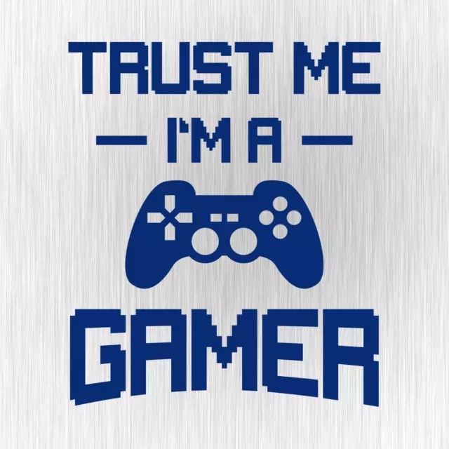 Trust me I'm a Gamer Gaming Geek Nerd Blau Auto Vinyl Decal Sticker Aufkleber