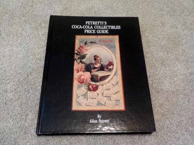 1989 Petretti's Coca Cola Collectibles Price Guide Book Very Nice !