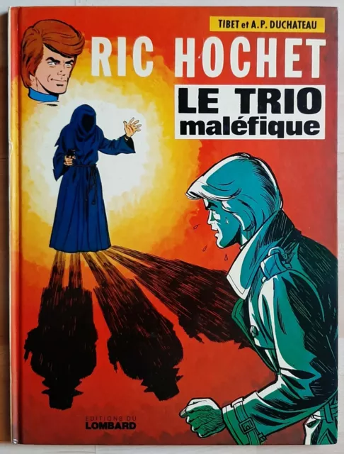 Ric Hochet Le Trio Malefique  Tibet  Rare Edition Originale De 1975 Bel Etat