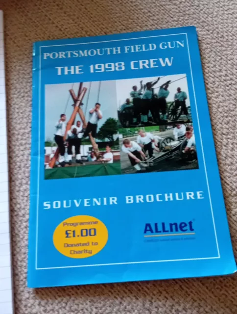 Portsmouth Field Gun The 1998 Crew Souvenir Brochure