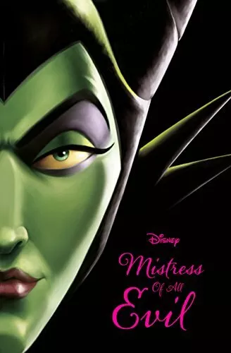 Disney Villains: Mistress of All Evil (Novel) by Serena Valentino Book The Fast