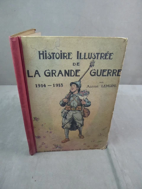 Livre La Ruée Allemande Printemps 1918 – Isselin – Éditions Arthaud – Guerre WW1