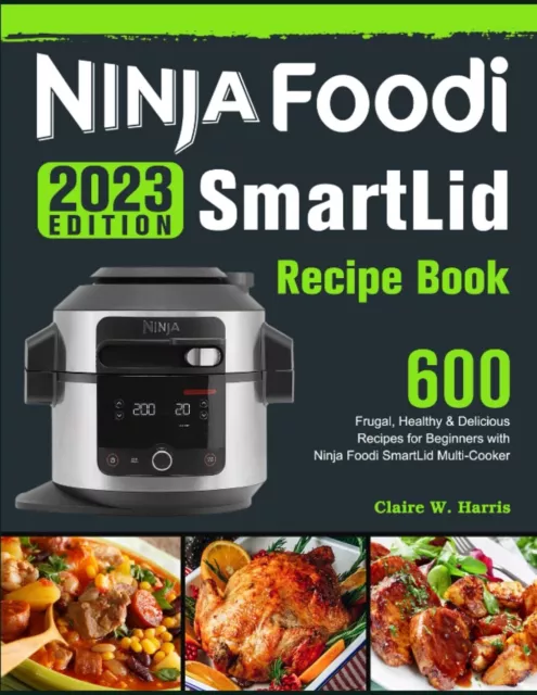 Ninja foodi pressure cooker recipe book 2025