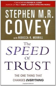 The Speed of Trust: The One Thing that Changes Everything ... | Livre | état bon
