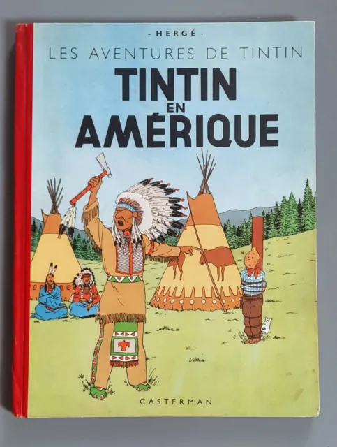 Tintin en Amérique B5 - 1951 - TBE