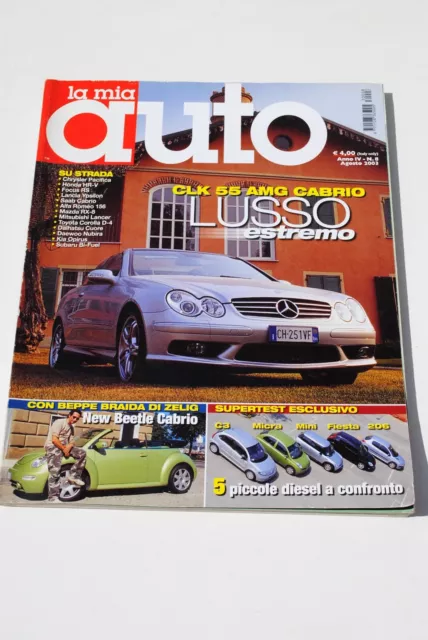 La Mia Auto - Agosto 2003 - Numero 8 - Anno Iv 4 Rivista Magazine Mensile