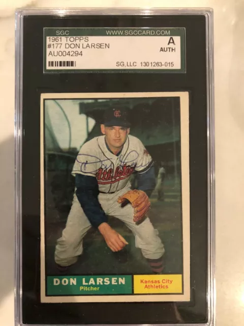 Autographed 1961 Topps Don Larsen Kansas City Athletics #177 SGC Slabbed