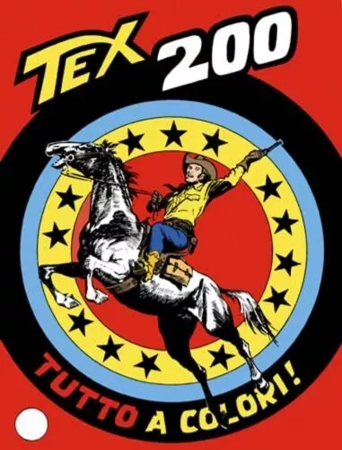 Tex n. 200 prima edizione tutto a colori di Bonelli ed. Bonelli