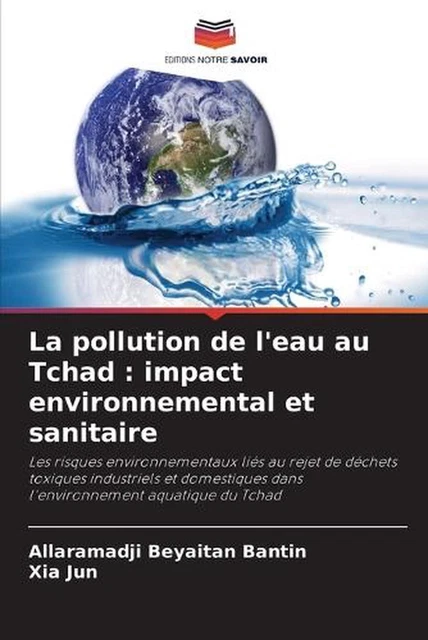 LA POLLUTION DE l'eau au Tchad : impact environnemental et sanitaire ...