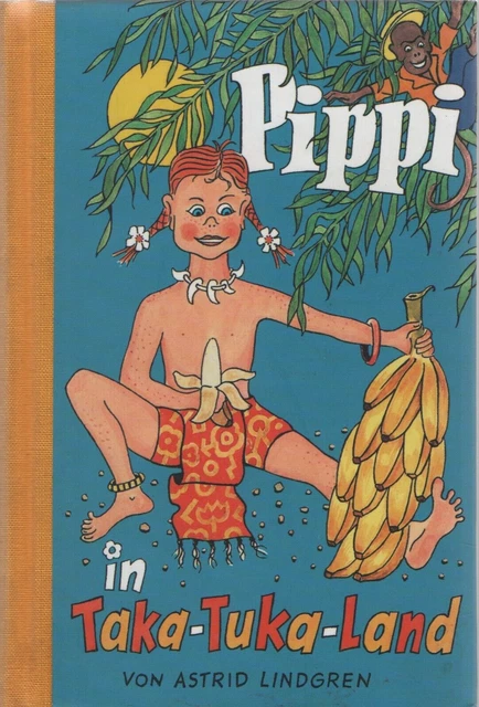 ASTRID LINDGREN &amp;PIPPI Langstrumpf in Taka-Tuka-Land&amp;quot; ORIGINALAUSGABE ...