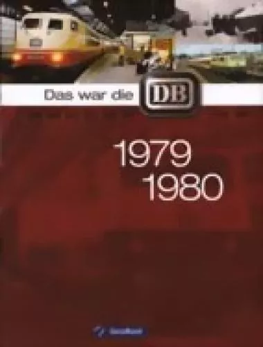 Das war die DB 1979-1980