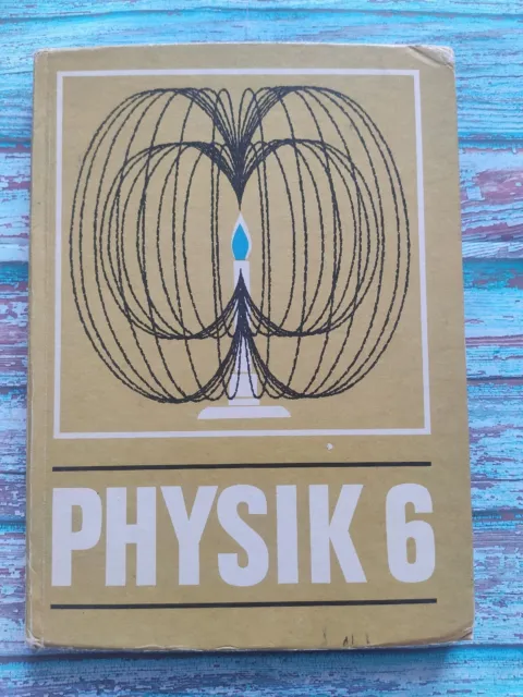 DDR Schulbuch Lehrbuch Physik Klasse 6