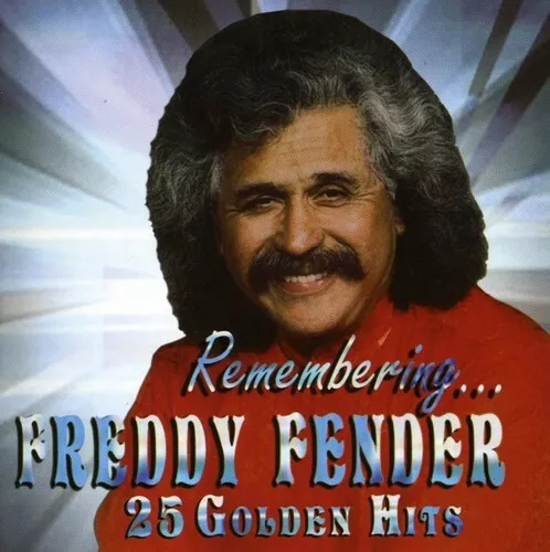 Freddy Fender - Remembering...25 Golden Hits [New CD]