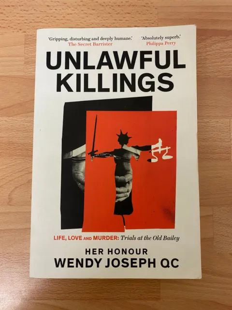 Unlawful Killings: Life, Love and Murder: Trials at the Old Bailey