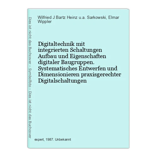 DIGITALTECHNIK MIT INTEGRIERTEN Schaltungen Aufbau und Eigenschaften ...