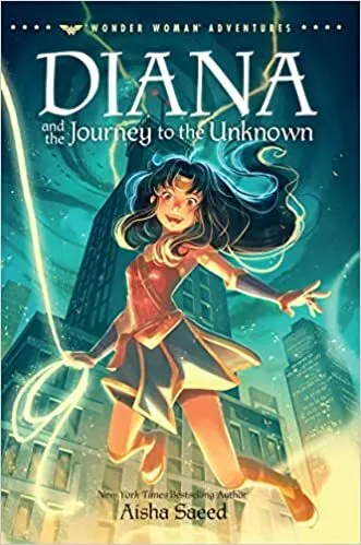 Diana and the Journey to the Unknown (Wonder Woman Adventures) Hardcover – Ma...