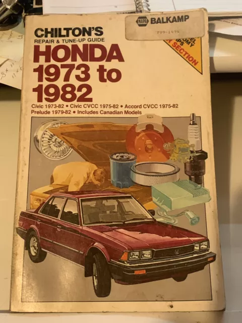 Chiltons Repair & Tune- Up Guide 1973-81 Honda