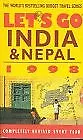 Lets Go India and Nepal 1998, Lets Go Inc & Harvard Student Agencies Inc., Used;