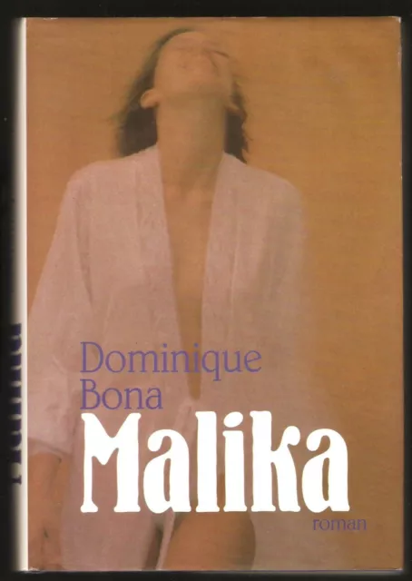 Dominique Bona - Malika