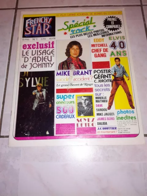 Magazine "Frenchy Star" n°1  Johnny Hallyday ; Elvis Presley ; Mike Brant etc..