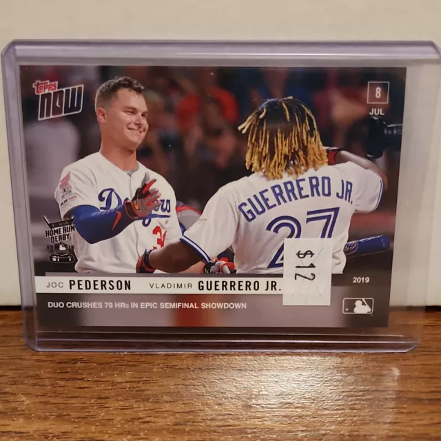 July 8 2019 Vladimir Guerrero Jr Joc Pedersen Topps Now Epic Semifinal #490