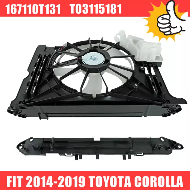 Fit 2014 2015 2016-2019 Toyota Corolla SE LE XSE Radiator Condenser Cooling Fan