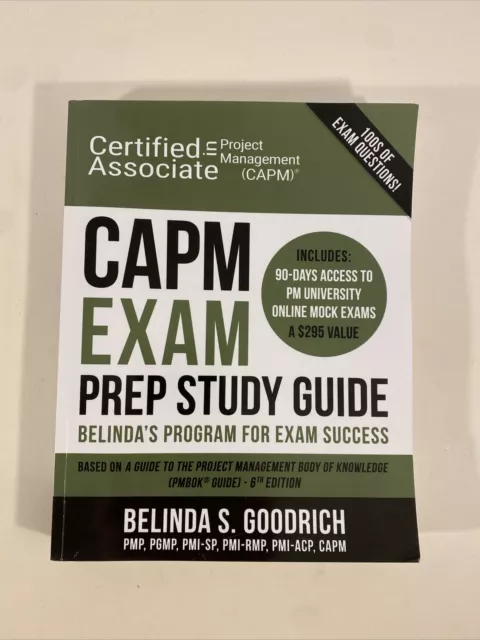 CAPM Exam Prep Study Guide : Belinda's Program for Exam Success SEE IMAGES