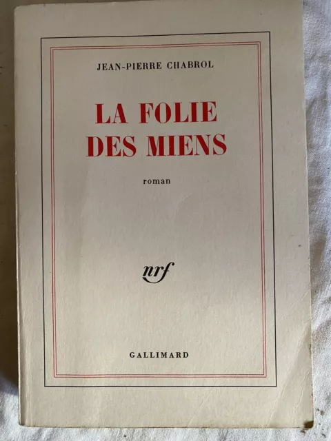 1977.  Jean-Pierre Chabrol La Folie Des Miens