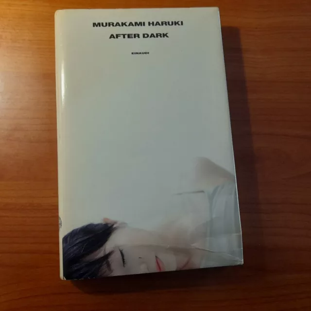 After Dark - Murakami Haruki - Einaudi 2008
