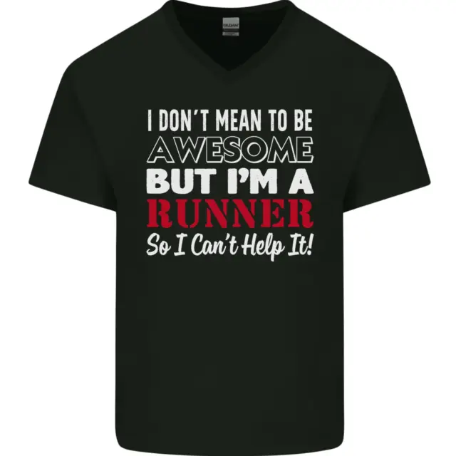 I Dont Mean to Be but Im Runner Running Mens V-Neck Cotton T-Shirt