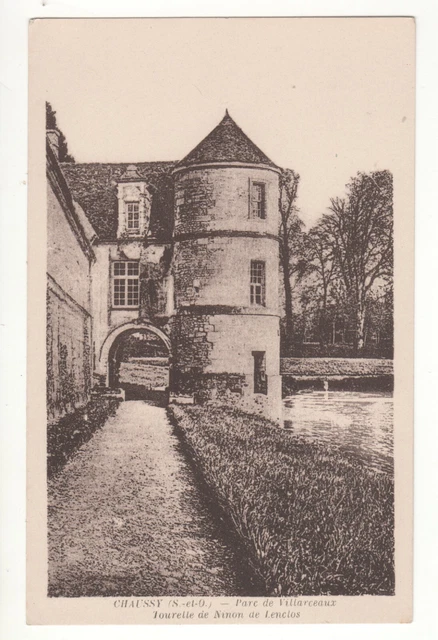 Cpa 95 - Chaussy : Parc De Villarceaux - Ninon De Lenclos (Val-D'oise)Non Écrite