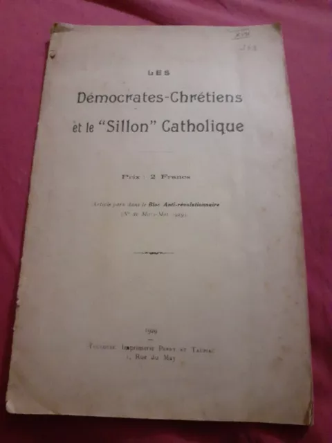 Livret /Les Democrates- Chretiens Et Le "Sillon" Catholique,MARS 1929,Collection