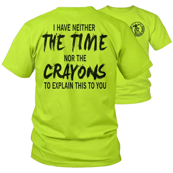Crayons - Hi-Vis / Hi-Viz / High Visibility Funny Work T-Shirt
