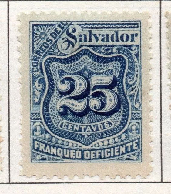 El Salvador 1897 Postage due  Issue Fine Mint Hinged 25c. 141201