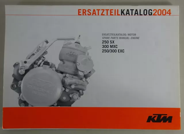 Catalogue des Pièces Moteur KTM 250 SX / 300 MXC / 250/300 HT Modèle Année 2004